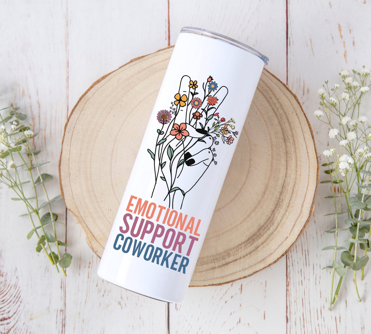 Emotional Support Coworker Tumbler