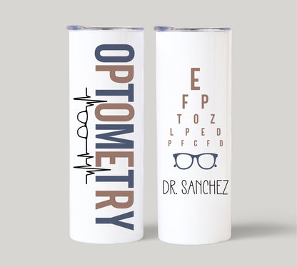 Optometry Optometrist Tumbler