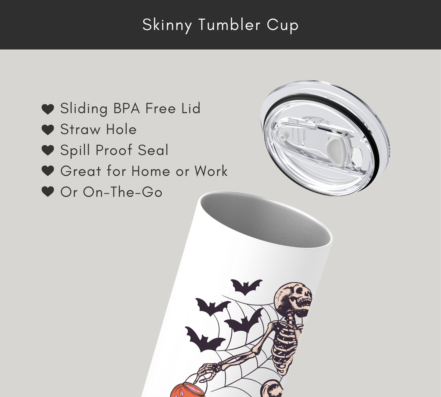 Stay Spooky Skeleton Tumbler