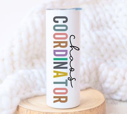 Chaos Coordinator Teacher Tumbler