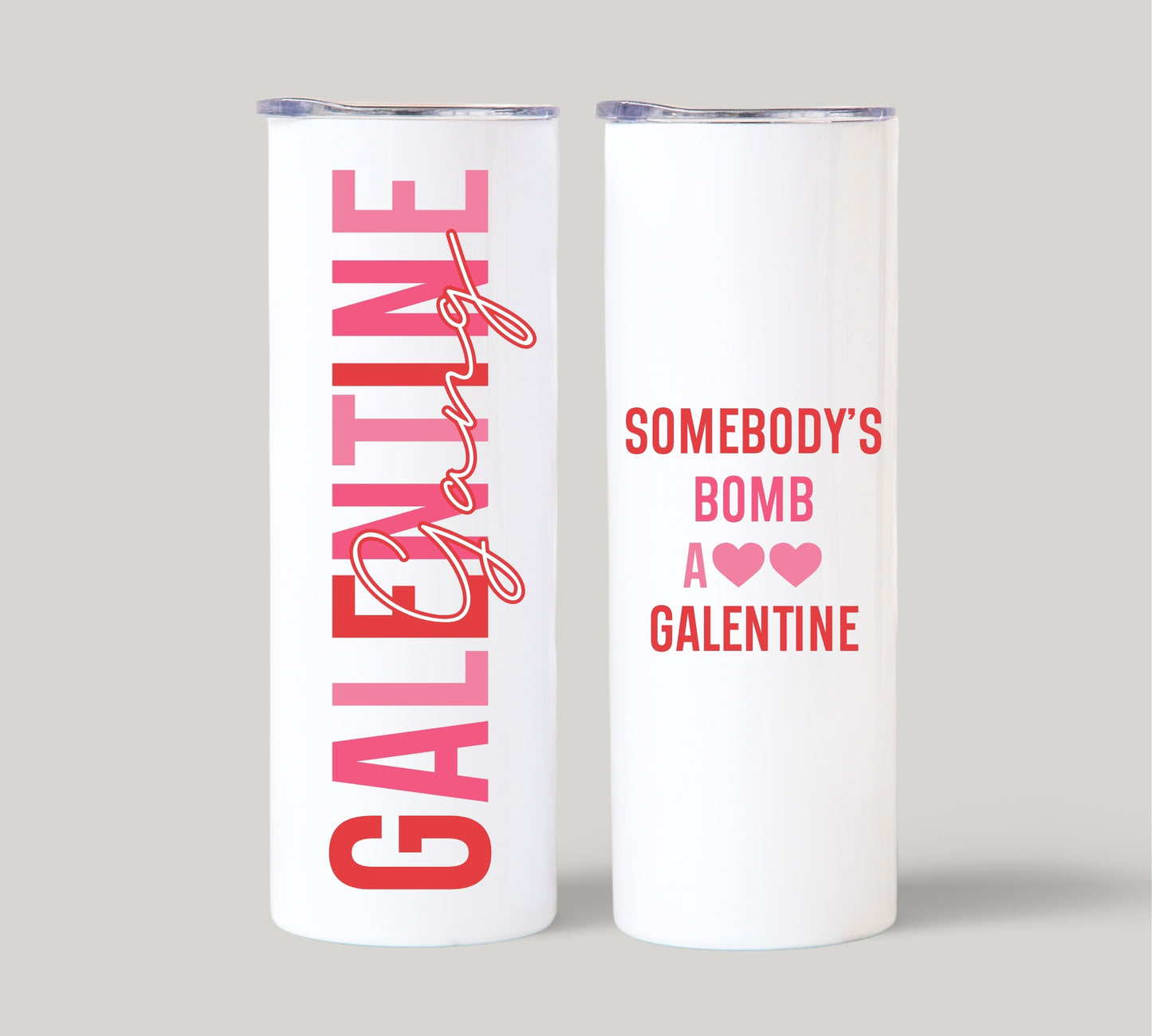 Galentine Gang Tumbler