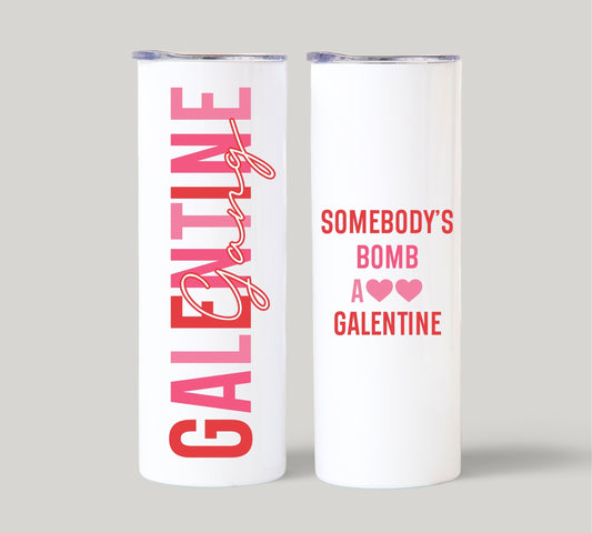 Galentine Gang Tumbler