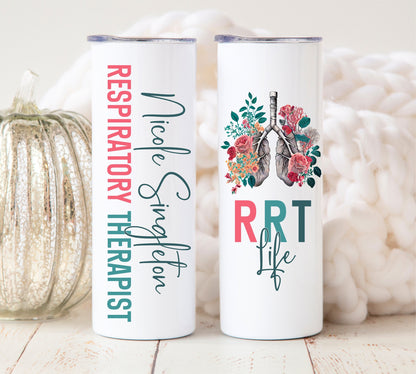 RRT Respiratory Therapist Tumbler