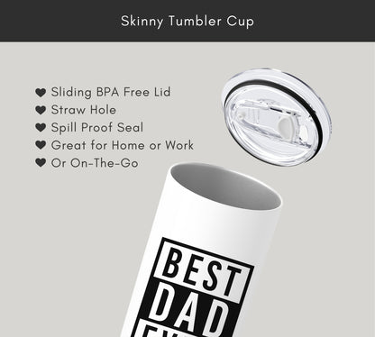 Best Dad Ever Tumbler