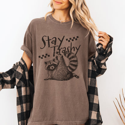 Stay Trashy Tee